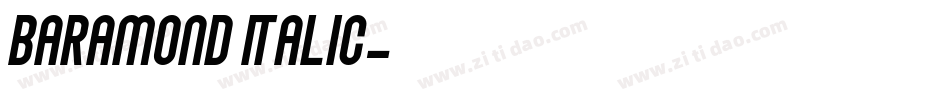 Baramond Italic字体转换